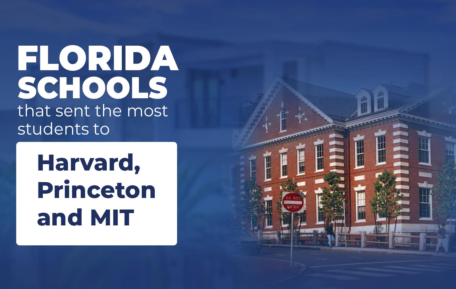 Florida Schools with the Most Students at Major Universities